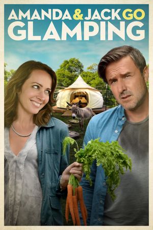 Amanda & Jack Go Glamping's poster