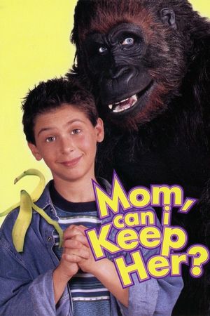 Mom, Can I Keep Her?'s poster