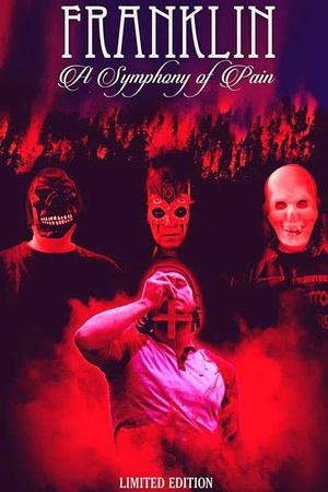 Franklin: A Symphony of Pain's poster