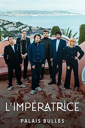 L'Impératrice at Palais Bulles – Passengers's poster