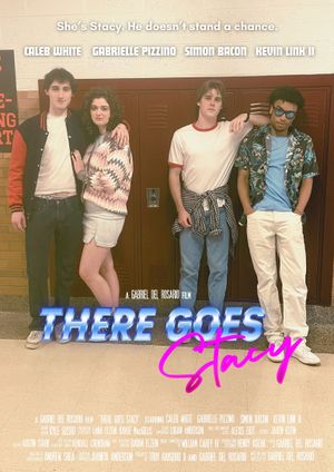 There Goes Stacy's poster