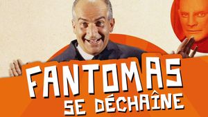Fantomas Unleashed's poster