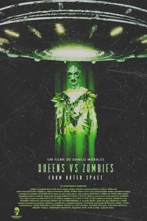 Queens vs Zombies From Outer Space's poster