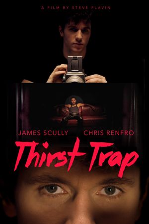 Thirst Trap's poster