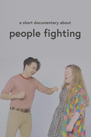 A Short Documentary About People Fighting's poster image