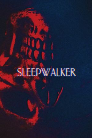 Sleepwalker's poster