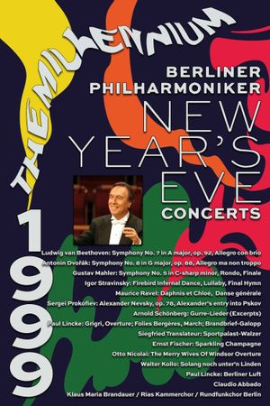 The Berliner Philharmoniker’s New Year’s Eve Concert: 1999's poster