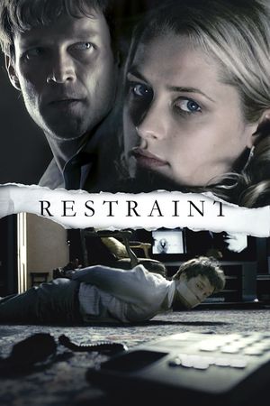 Restraint's poster