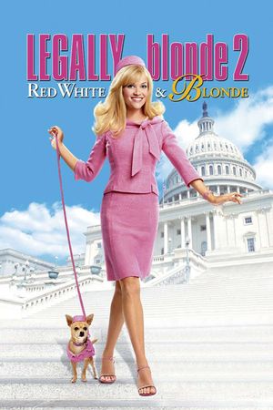 Legally Blonde 2: Red, White & Blonde's poster