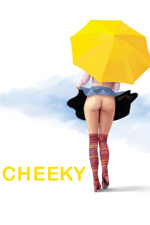 Cheeky's poster