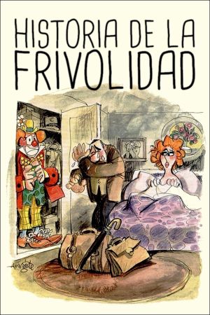 Historia de la frivolidad's poster