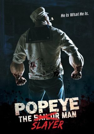Popeye: The Slayer Man's poster