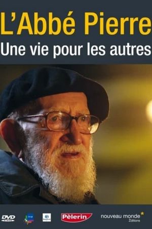 Un abbé nommé Pierre, une vie pour les autres's poster