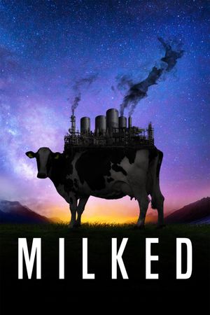Milked's poster