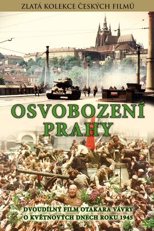 The Liberation of Prague's poster