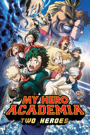 My Hero Academia: Two Heroes's poster
