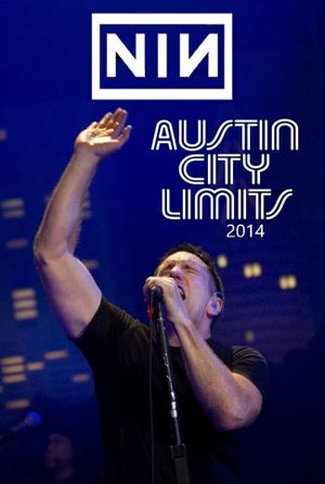 Nine Inch Nails - Austin City Limits's poster