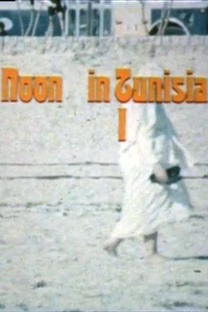 Noon in Tunisia's poster