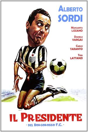 Il presidente del Borgorosso Football Club's poster image