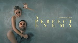 A Perfect Enemy's poster