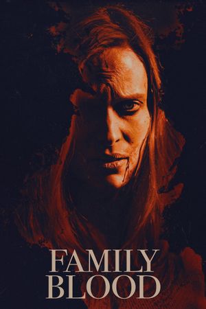Family Blood's poster