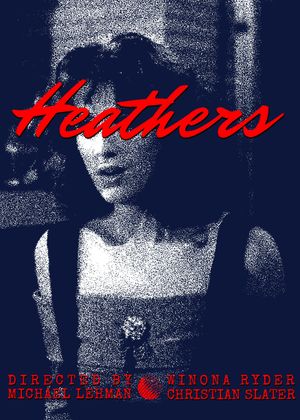 Heathers's poster