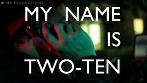 My Name Is Two-Ten's poster