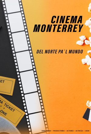 Cinema Monterrey's poster