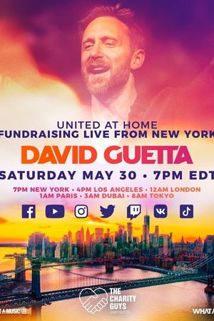David Guetta | United at Home - Fundraising Live from New York's poster