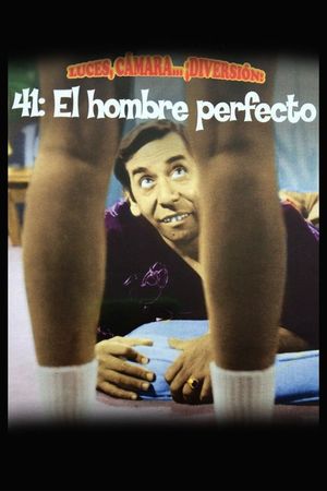 41 el hombre perfecto's poster