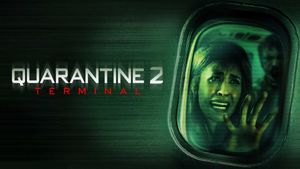 Quarantine 2: Terminal's poster