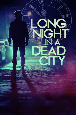 Long Night in a Dead City's poster