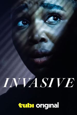 Invasive's poster