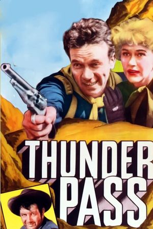Thunder Pass's poster