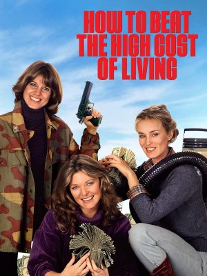 How to Beat the High Cost of Living's poster