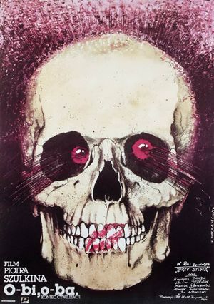 O-Bi, O-Ba: The End of Civilization's poster