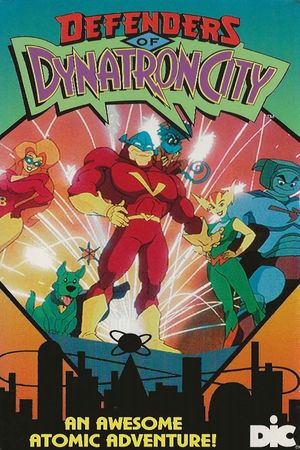 Defenders of Dynatron City's poster