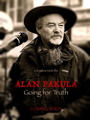Alan Pakula: Going for Truth's poster image