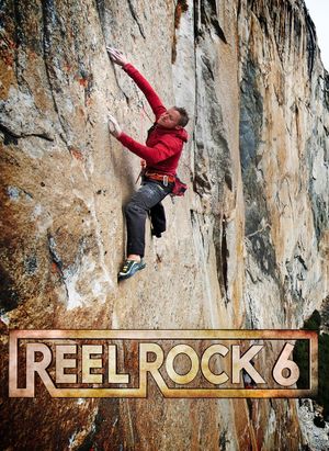 Reel Rock 6's poster