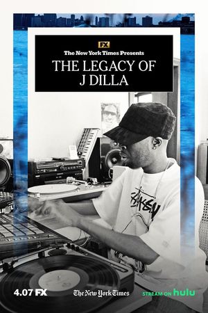 The Legacy of J Dilla's poster