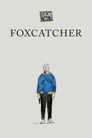 Foxcatcher's poster