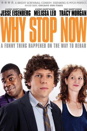 Why Stop Now?'s poster