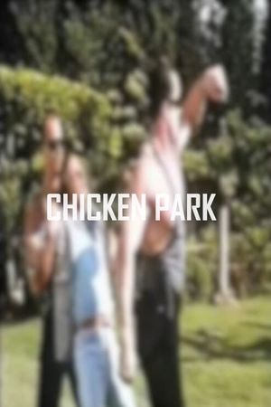 Chicken Park's poster
