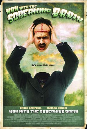 Man with the Screaming Brain's poster