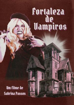 Fortaleza de Vampiros's poster