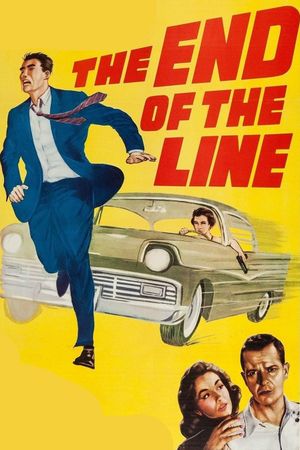 The End of the Line's poster