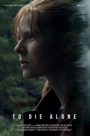 To Die Alone's poster