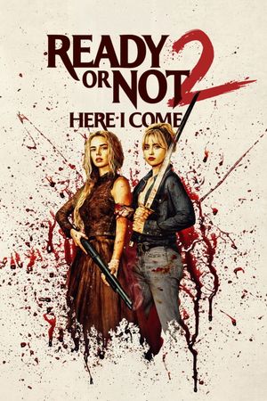 Ready or Not 2: Here I Come's poster