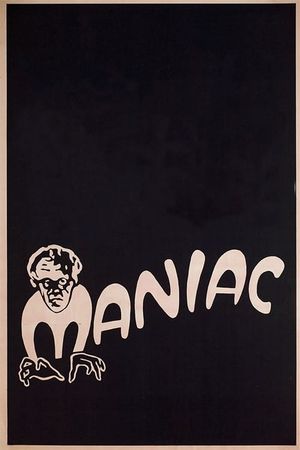 Maniac's poster