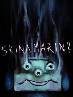 Skinamarink's poster